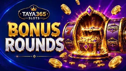BONUS ROUNDS